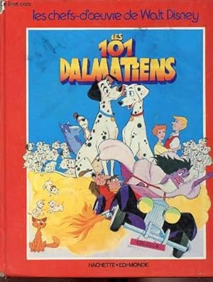 Bild des Verkufers fr Les 101 dalmatiens zum Verkauf von Le-Livre