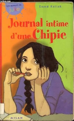 Bild des Verkufers fr Journal Intime d'une chipie zum Verkauf von Le-Livre