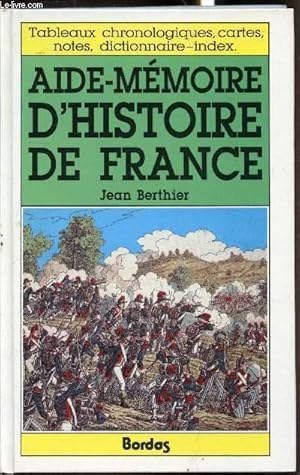 Imagen del vendedor de Aide-mmoire d'histoire de France a la venta por Le-Livre