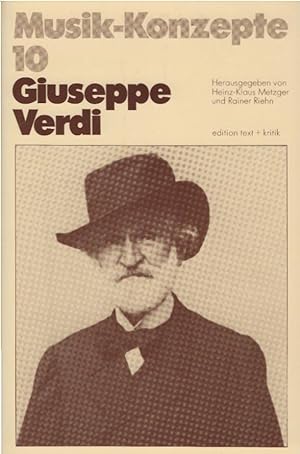 Bild des Verkufers fr Giuseppe Verdi. Musik-Konzepte ; H. 10; Musik-Konzepte ; H. 10 zum Verkauf von Schrmann und Kiewning GbR