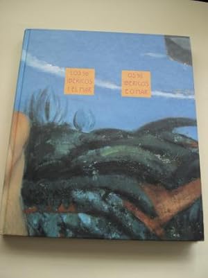 Imagen del vendedor de Los 98 ibricos y el mar / Os 98 ibricos e o mar (Texto bilinge espaol-portugus). Catlogo Exposicin Mundial de Lisboa, Pabelln de Espaa, 1998 a la venta por GALLAECIA LIBROS