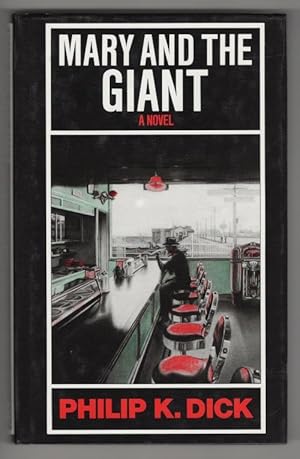 Seller image for Mary and the Giant by Philip K. Dick (First UK Edition) File Copy for sale by Heartwood Books and Art