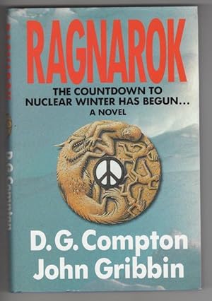 Image du vendeur pour Ragnarok by D. G. Compton John Gribbin (First UK Edition) File Copy mis en vente par Heartwood Books and Art