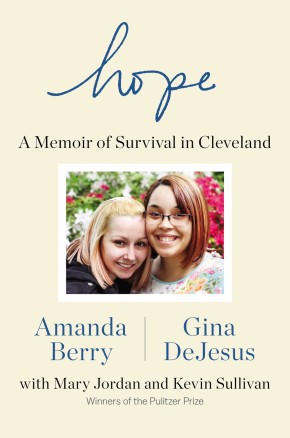 Immagine del venditore per Hope: A Memoir of Survival in Cleveland venduto da ChristianBookbag / Beans Books, Inc.