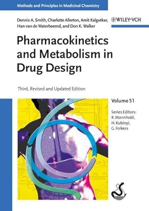 Image du vendeur pour Pharmacokinetics and Metabolism in Drug Design mis en vente par GreatBookPrices