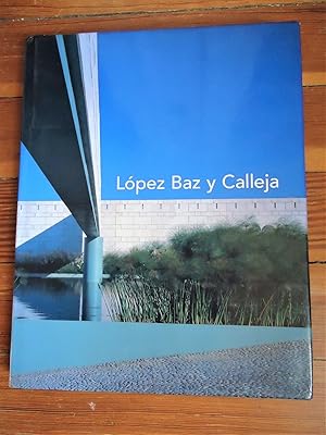 Image du vendeur pour Lopez Baz y Calleja mis en vente par Spenlow & Jorkins