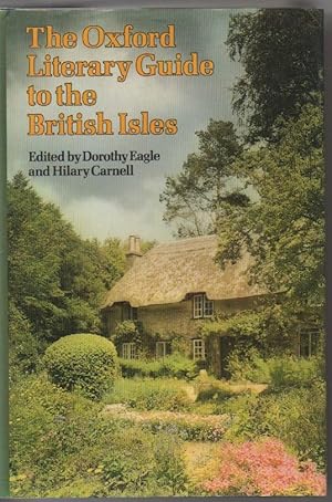 Seller image for The Oxford Literary Guide to the British Isles for sale by The Glass Key