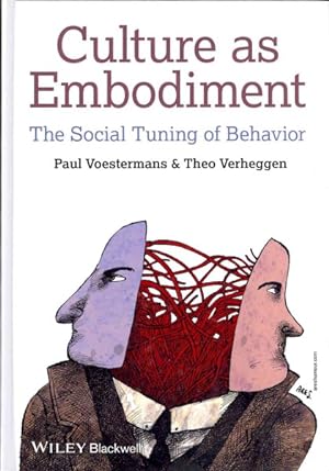 Seller image for Culture As Embodiment : The Social Tuning of Behavior for sale by GreatBookPrices
