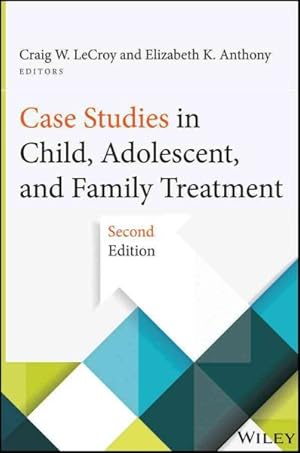 Imagen del vendedor de Case Studies in Child, Adolescent, and Family Treatment a la venta por GreatBookPrices