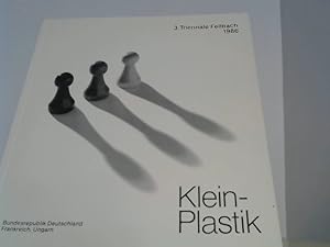 3. Triennale Fellbach Kleinplastik. Bundesrepublik Deutschland, Frankreich, Ungarn , Schwabenland...