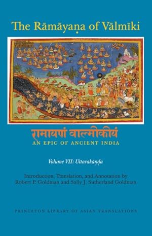 Bild des Verkufers fr Ramayana of Valmiki : An Epic of Ancient India: Uttarakanda zum Verkauf von GreatBookPrices