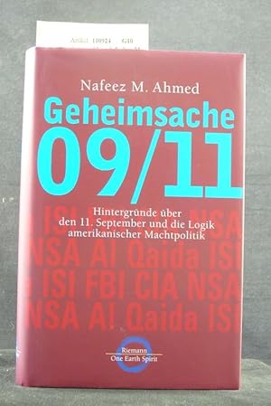 Bild des Verkufers fr Geheimsache 09/11 Hintergrnde ber den 11. September und die Logik amerikanischer Machtpolitik zum Verkauf von Buch- und Kunsthandlung Wilms Am Markt Wilms e.K.