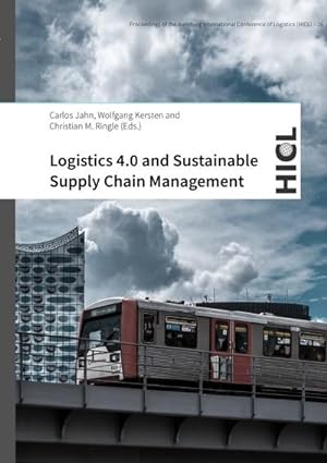 Seller image for Logistics 4.0 and Sustainable Supply Chain Management for sale by BuchWeltWeit Ludwig Meier e.K.