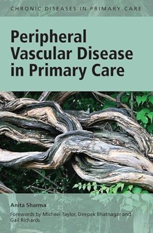 Image du vendeur pour Peripheral Vascular Disease in Primary Care mis en vente par GreatBookPrices