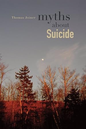 Immagine del venditore per Myths About Suicide venduto da GreatBookPrices