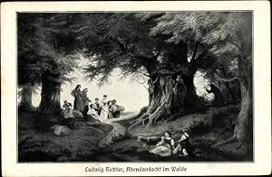 Künstler Ansichtskarte / Postkarte Richter, Ludwig, Abendandacht im Walde