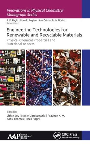 Immagine del venditore per Engineering Technologies for Renewable and Recyclable Materials : Physical-chemical Properties and Functional Aspects venduto da GreatBookPrices