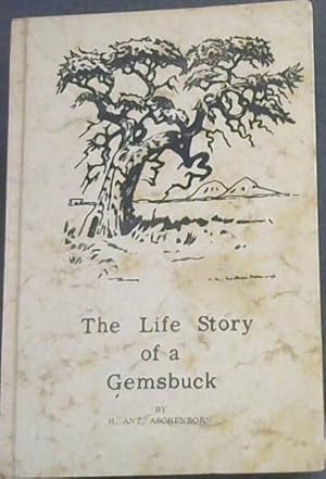 Seller image for The Life of a Gemsbuck for sale by Chapter 1