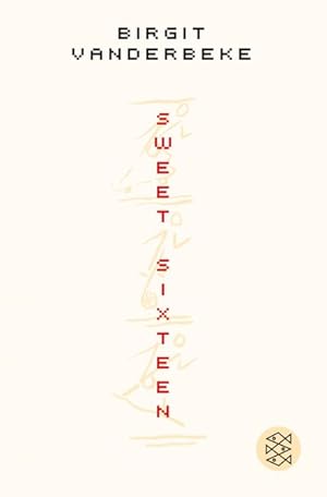 Bild des Verkufers fr Sweet Sixteen zum Verkauf von ABC Versand e.K.