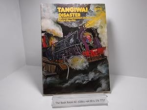 Tangiwai Disaster and 30 Other Railway Accidents in New Zealand.