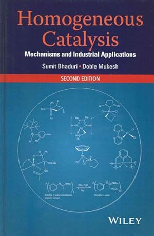 Seller image for Homogeneous Catalysis : Mechanisms and Industrial Applications for sale by GreatBookPrices
