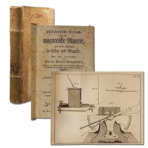 Image du vendeur pour Philosophische Versuche ber die magnetische Materie, und deren Wirkung in Eisen und Magnet. Aus dem Lateinischen bersetzt und mit Anmerkungen und Zustzen des Verfassers vermehrt von C. G. Eschenbach. mis en vente par Antiquariat Gerhard Gruber