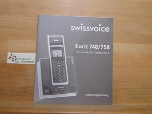 Bedeiungsanleitung für Eurir 748/758 Scghnurloses ISDN-Telefon DECT