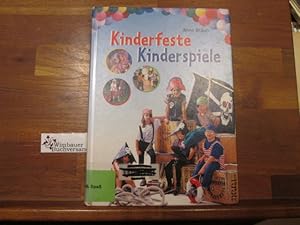 Seller image for Kinderfeste, Kinderspiele. Anne Braun. Ill. von Ute Krause for sale by Antiquariat im Kaiserviertel | Wimbauer Buchversand