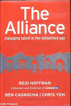 The Alliance: Managing Talent in the Networked Age