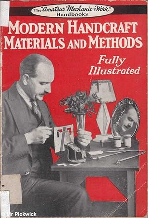 Seller image for Modern Handcraft Materials and Methods for sale by Mr Pickwick's Fine Old Books