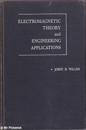 Seller image for Electromagnetic Theory and Engineering Applications for sale by Mr Pickwick's Fine Old Books