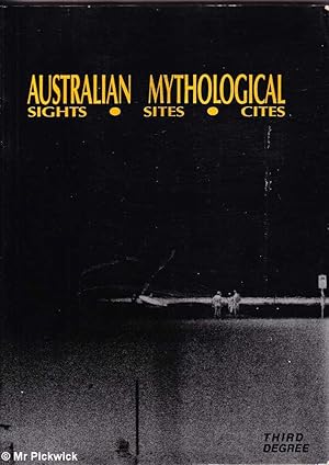 Australian Mythological: Sites Sights Cities