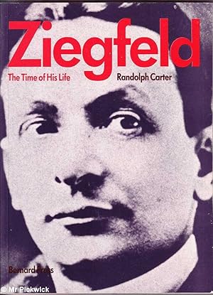 Ziegfeld: The Time of His Life