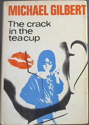 Seller image for THE CRACK IN THE TEACUP for sale by Chapter 1