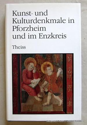 Seller image for Kunst- und Kulturdenkmale in Pforzheim und im Enzkreis. Stuttgart, Theiss, 1991. Kl.-8vo. Mit zahlreichen, teils farbigen fotografischen Abbildungen von Gnter Beck. 344 S. Or.-Pp. mit Schutzumschlag. (ISBN 3806208247). for sale by Jrgen Patzer