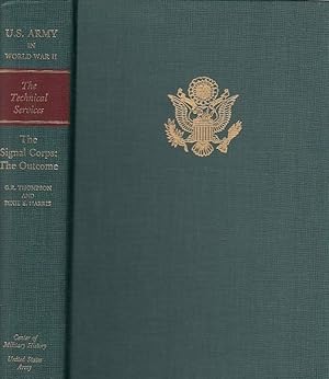 Seller image for United States Army in World War II: The Technical Services: The Signal Corps:The Outcome for sale by Licus Media