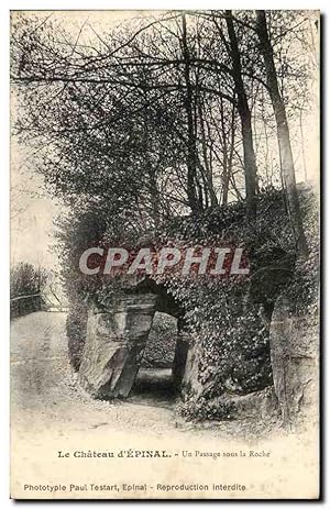 Carte Postale Ancienne Le Château D'Epinal Un Passage Sous La Roche