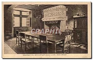 Carte Postale Ancienne Château Du Moulin Salle a Manger