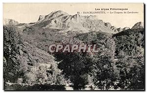 Carte Postale Ancienne Les Alpes Pittoresques Barcelonnette le Chapeau de Gendarme