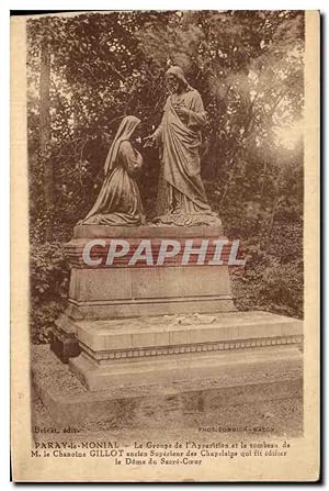 Carte Postale Ancienne Paray le Monial Le Groupe de l'Apparition et le tombeau de M le chanoine G...