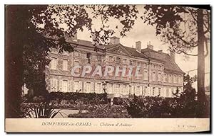 Carte Postale Ancienne Dompierre les Ormes Château d'Audour