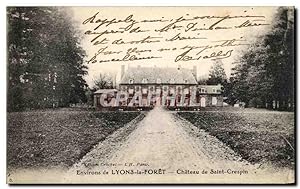 Carte Postale Ancienne Environs de Lyons la forêt Château de Saint Crespin