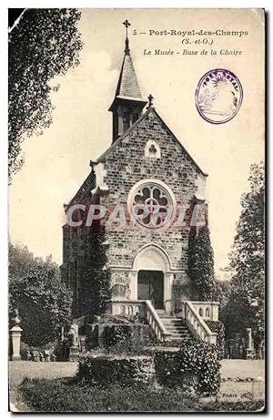 Bild des Verkufers fr Carte Postale Ancienne Port Royal des Champs Le Musee Base de la Chaire zum Verkauf von CPAPHIL