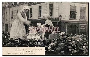 Carte Postale Ancienne Chalon Sur Saone La Vie Chere Carnaval 1913 TOP