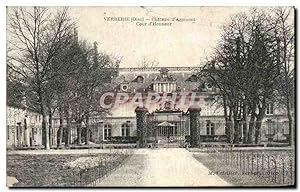 Carte Postale Ancienne Verberie Château d'Aramont Cour d'Honneur