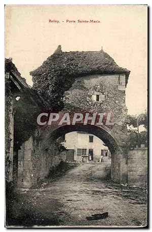 Bild des Verkufers fr Carte Postale Ancienne Belley Porte Sainte Marie zum Verkauf von CPAPHIL