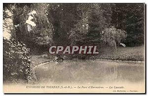 Carte Postale Ancienne Environs De Tournan Le Parc d'Hemieres La cascade