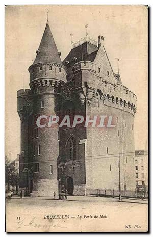 Carte Postale Ancienne Bruxelles La Porte de Hall