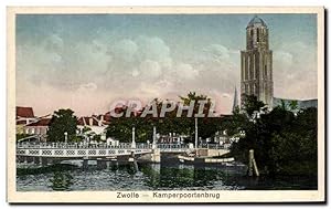 Carte Postale Ancienne Zwolle Kamperpoortenbrug