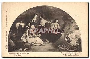 Immagine del venditore per Carte Postale Ancienne London National Gallery of British Art Christ lamenting over Jerusalem venduto da CPAPHIL